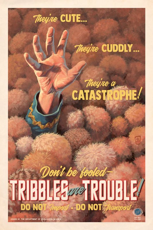 Tribbles Are Trouble print